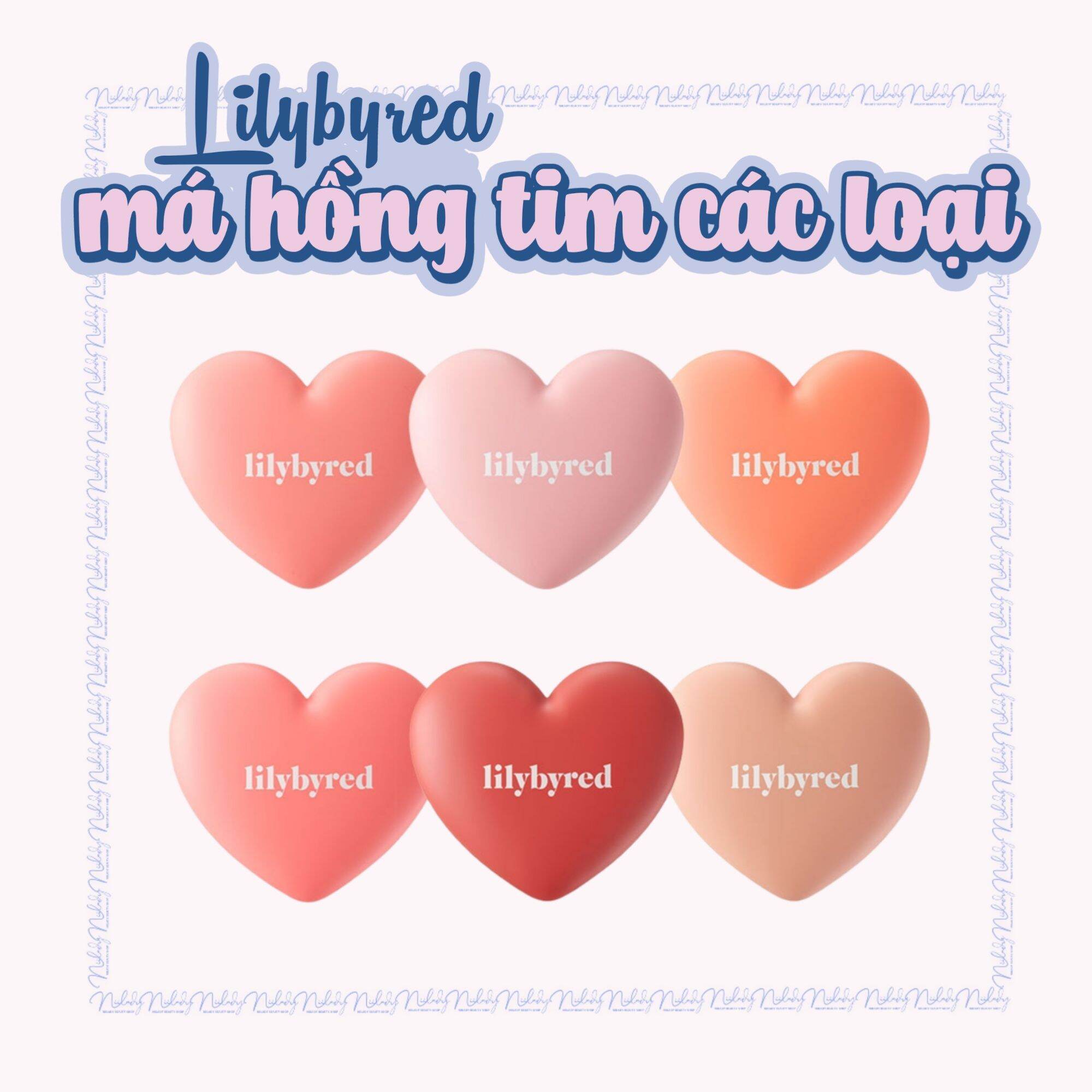 Má hồng Lilybyred Luv Beam Cheek/ Cheek Balm/ Blur Cheek