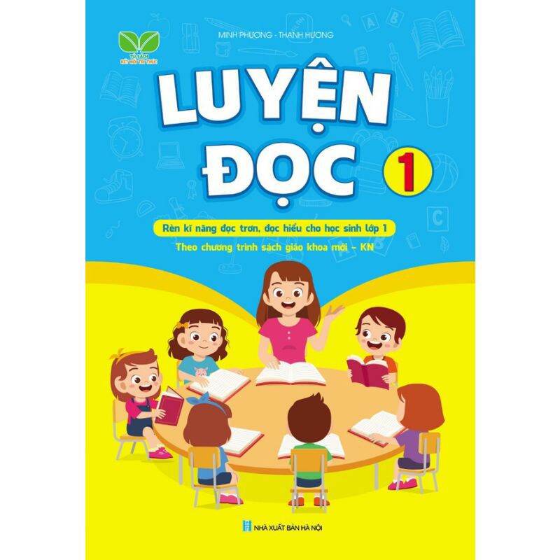 Luyện đọc lớp 1 - luyện đọc kết nối tri thức