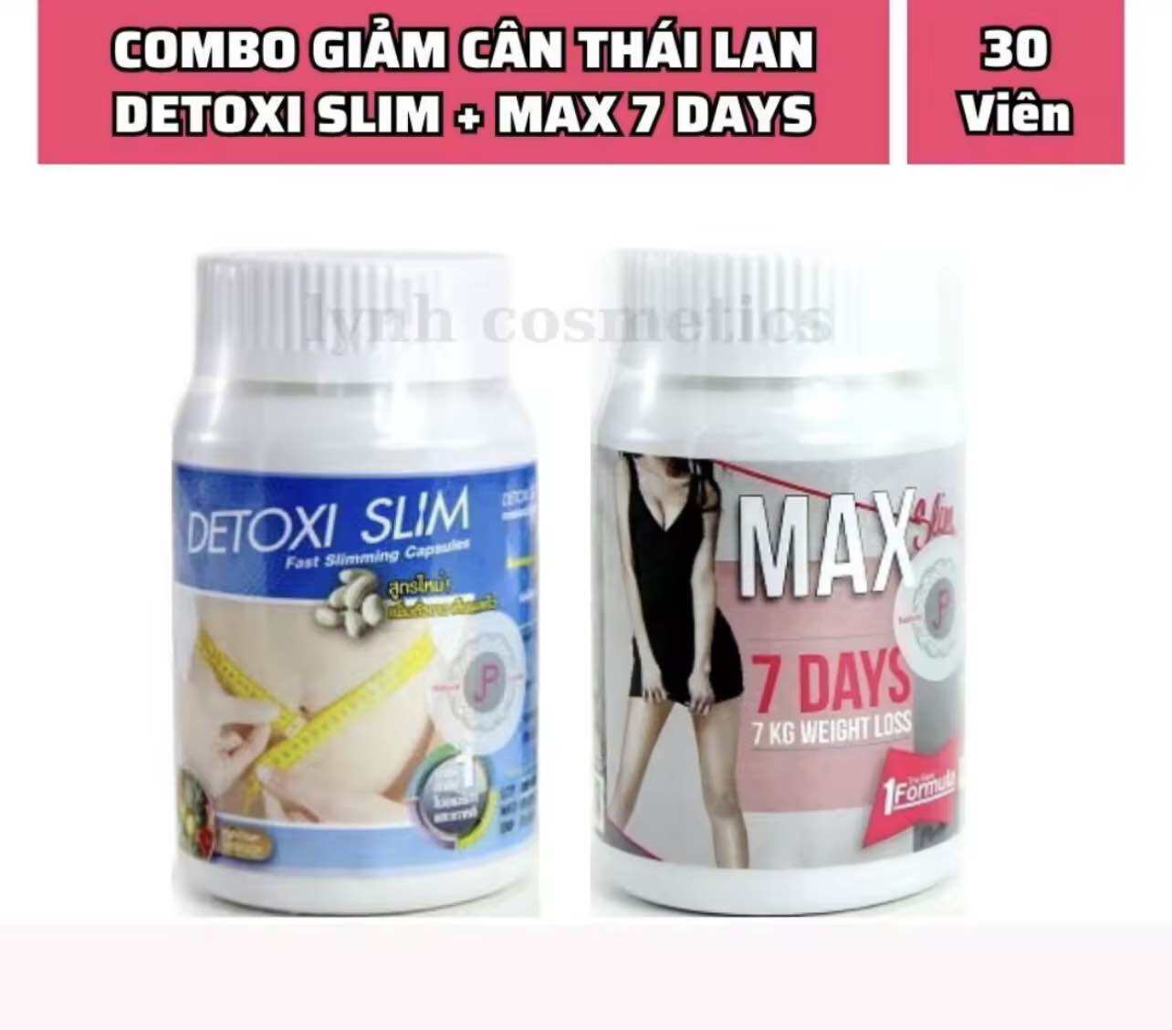 ( COMBO 2 LỌ ) Giảm Cân Max Slim 7 Days + DETOXI Chính Hãng Thái Lan 30V