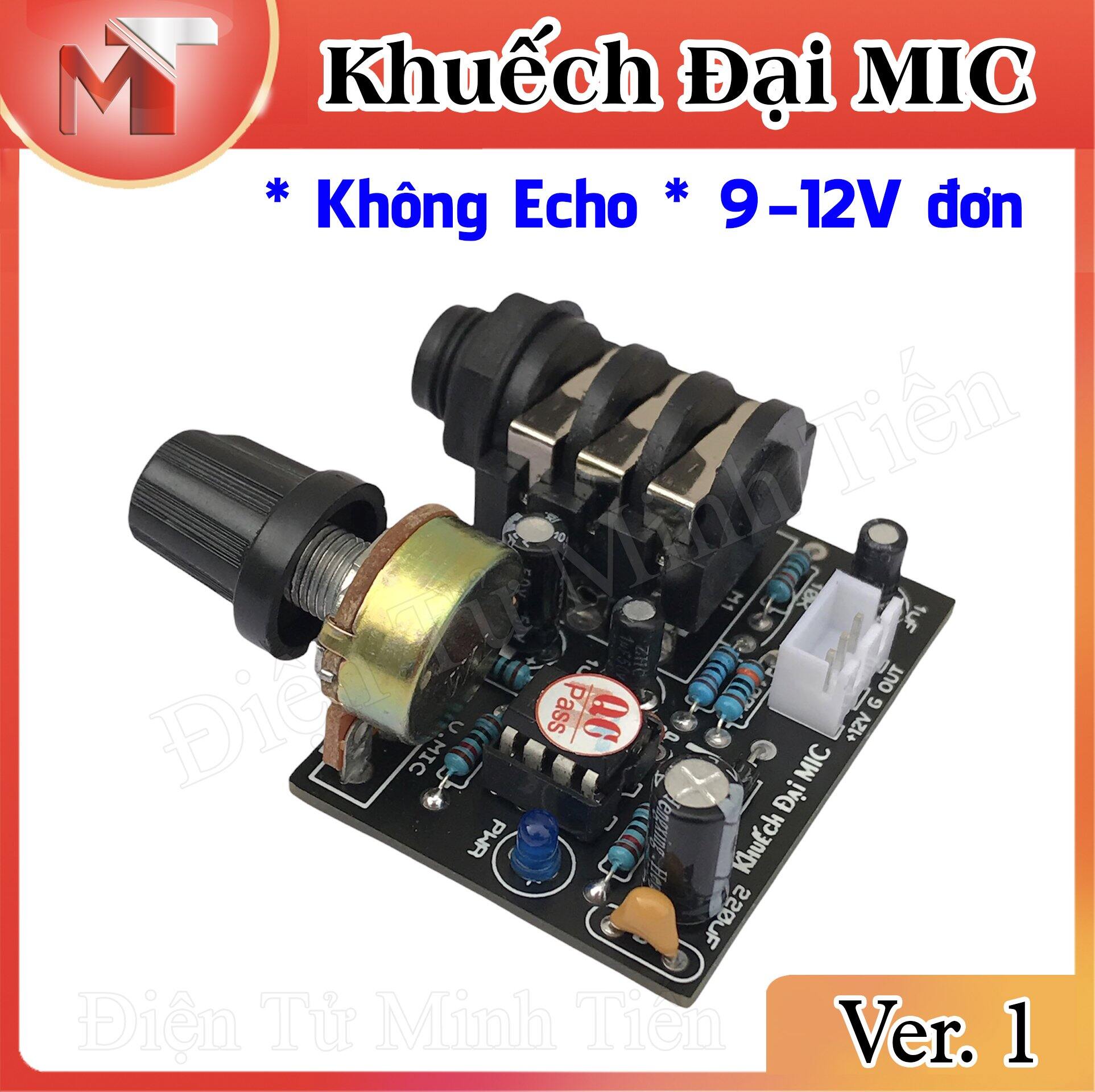 Mạch Khuếch Đại Micro - Không Echo