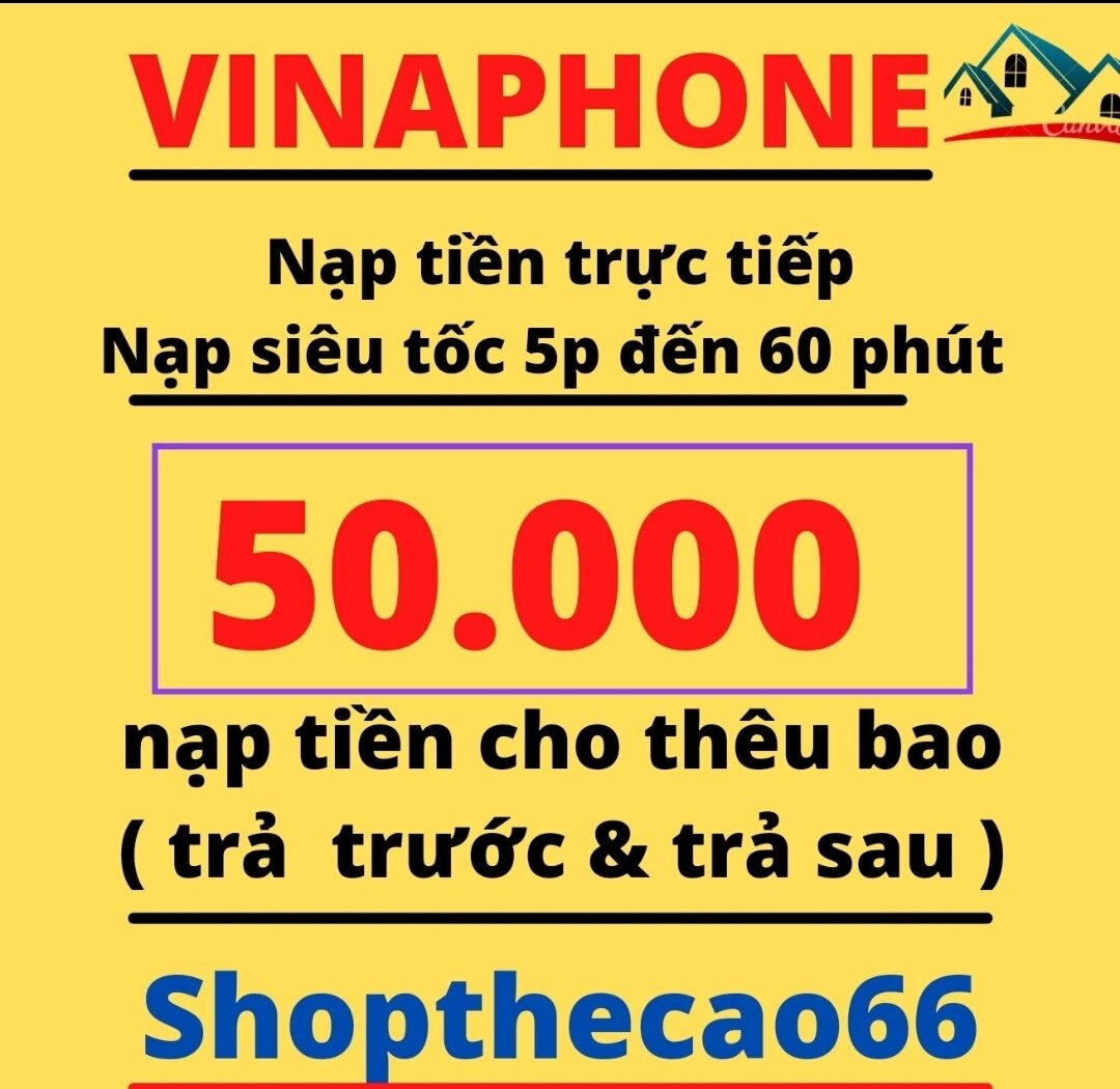 Nạp thẻ Vinaphone 50.000 Nạp trực tiếp vào số điện thoại