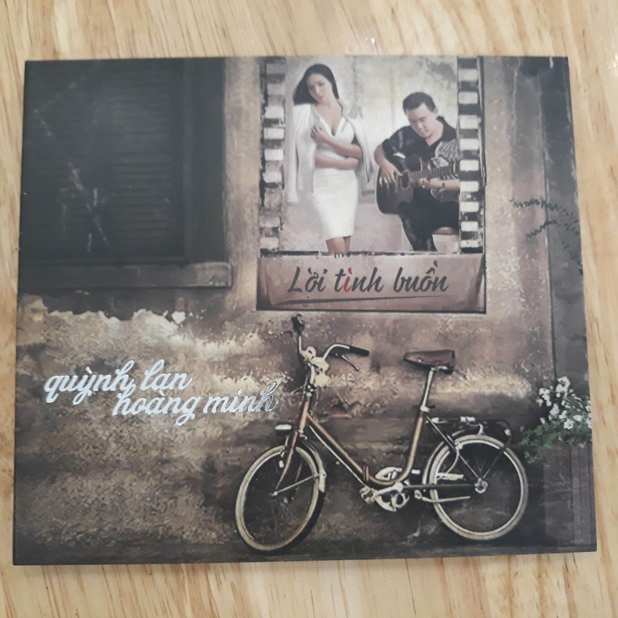 Cd quỳnh lan - hoàng minh , lời tình buồn