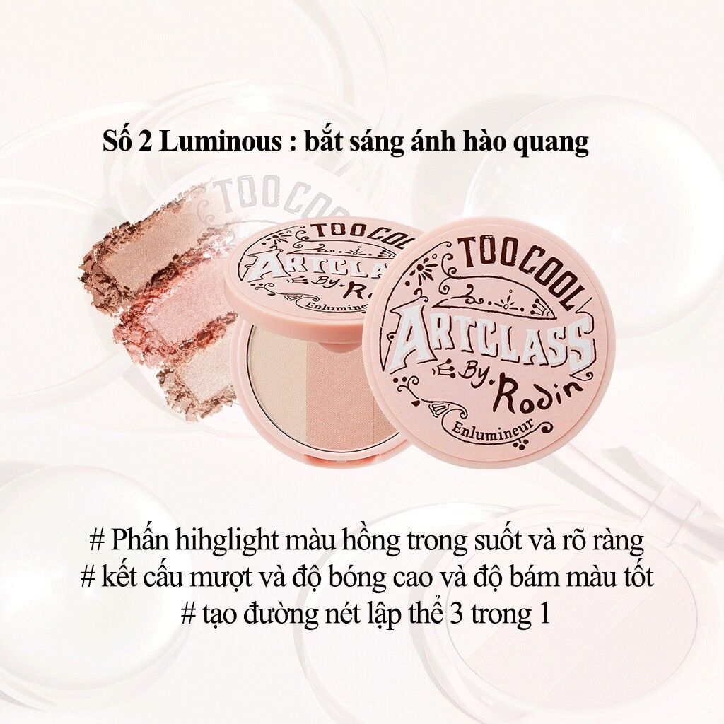 Phấn bắt sáng Too Cool For School ArtClass By Rodin Highlighter 10.5g