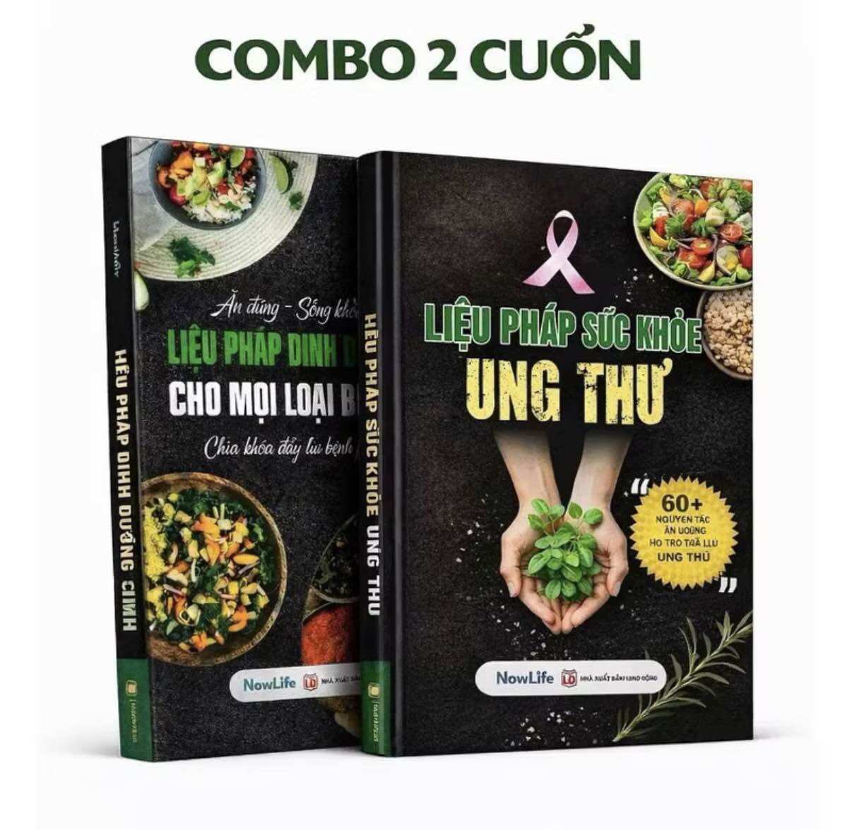 Combo 2 cuốn sách Liệu pháp dinh dưỡng + Liệu pháp sức khoẻ ung thư (in màu)