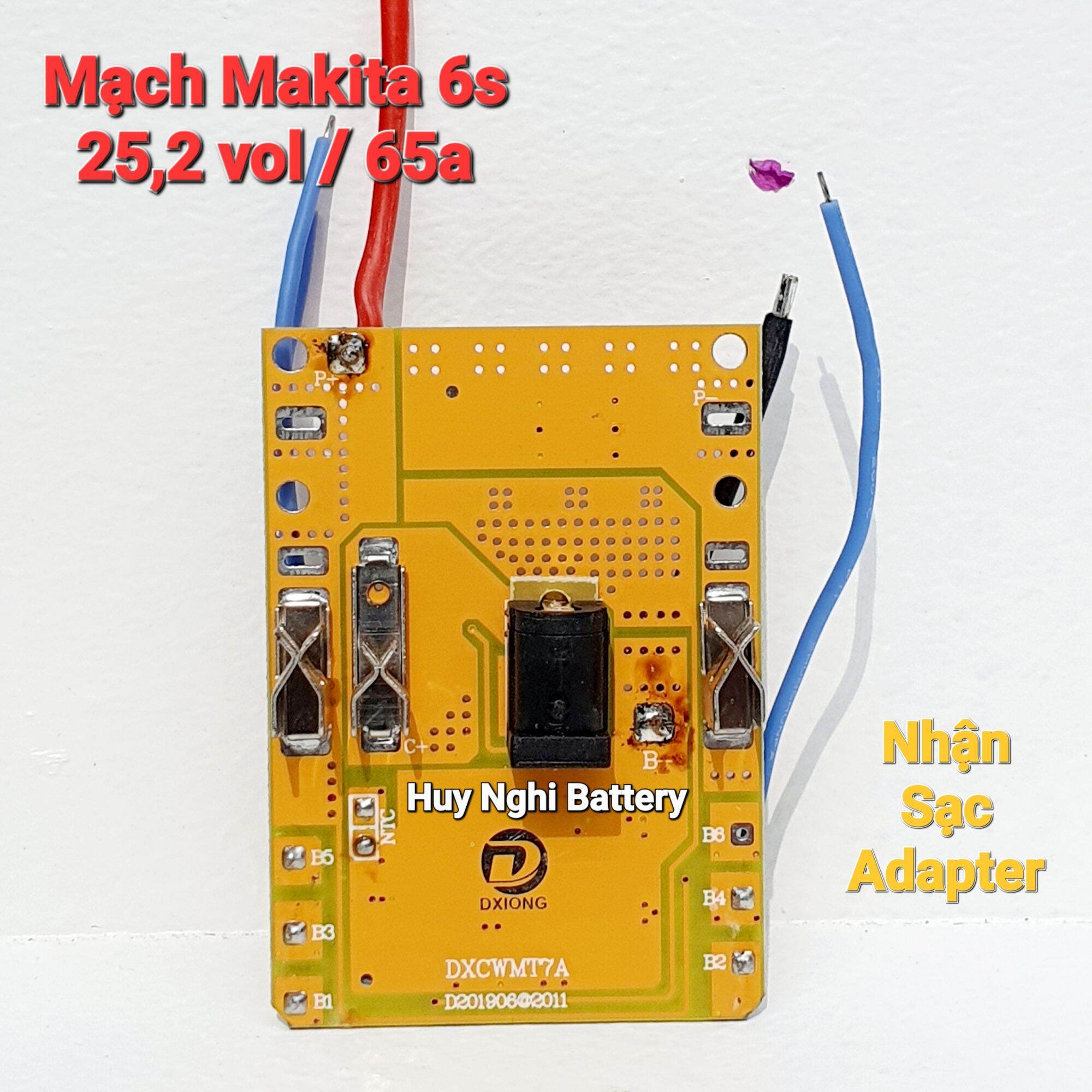 Mạch pin makita 6s / 25,2 vol xả 65a, sạc và xả bảo vệ pin lion 3,7 vol, sạc đầy tự ngắt, nhận sạc adapter 25,2 vol