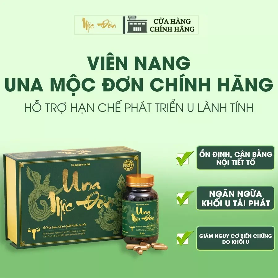 Una mộc đơn . Lựa chọn cho người U nang xơ U vú hiệu quả