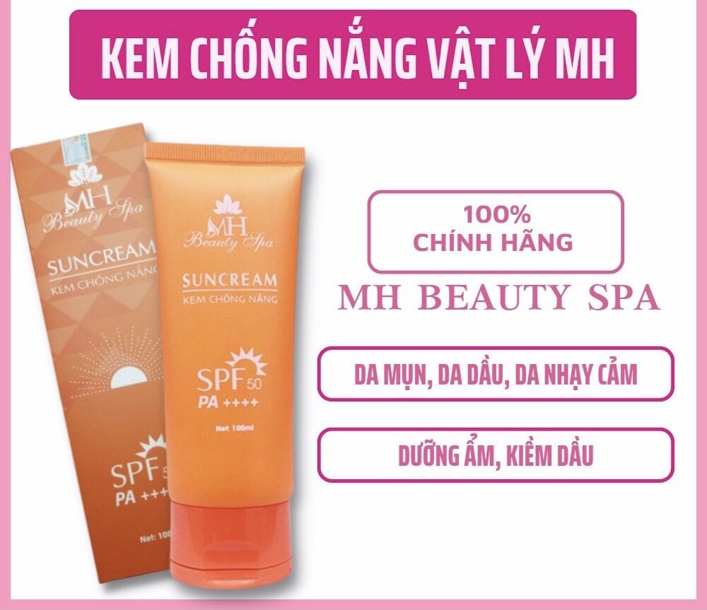 Kem chống nắng vật lý MH Beauty Spa Kem chống nắng dưỡng ẩm dưỡng trắng kiềm dầu SUNCREAM 100ml