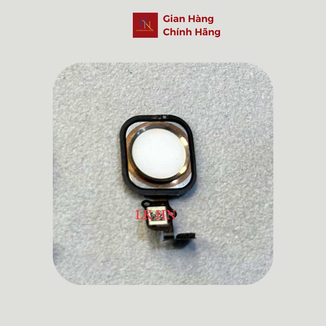 Nút Home iP 6G/6S/6Plus/6Splus, Phím Home Có Ron Cao Su Hàng Chuẩn Zin Bóc Máy