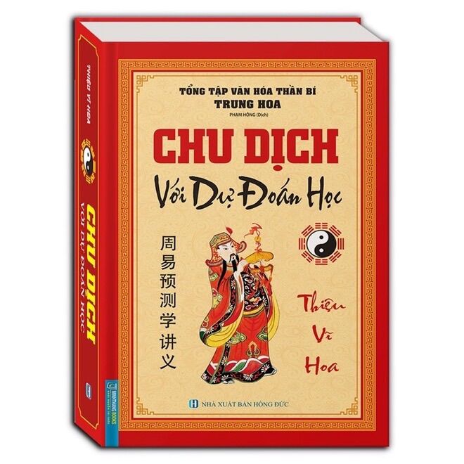 Sách - Chu Dịch Với Dự Đoán Học (Bìa Cứng)