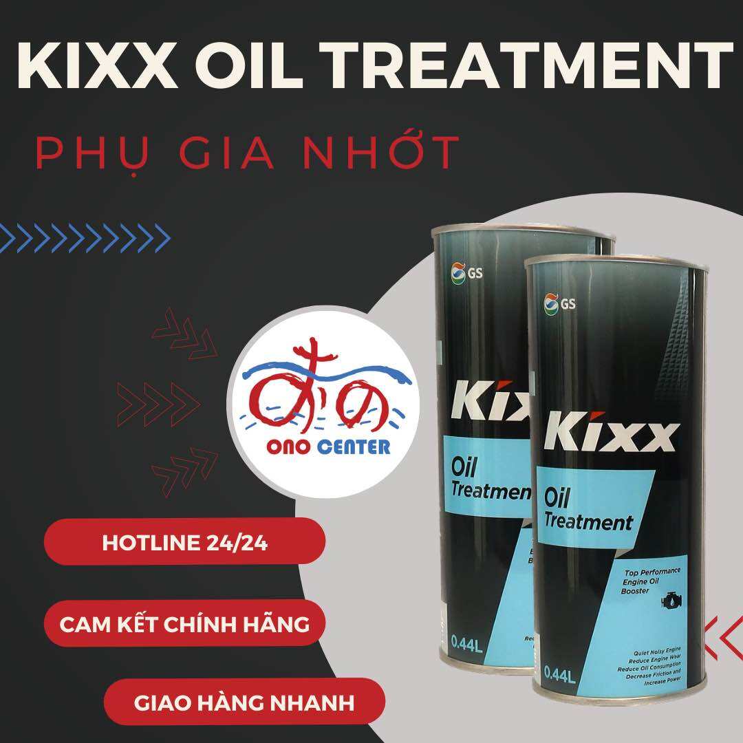 Kixx Oil Treatment - Phụ Gia Nhớt