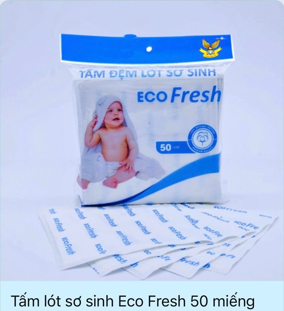 Tấm đệm lót cho trẻ sơ sinh Eco Fresh loại 30 miếng - 50 miếng