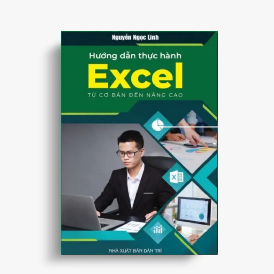 Hướng dẫn thực hành excel từ cơ bản đến nâng cao sổ tay