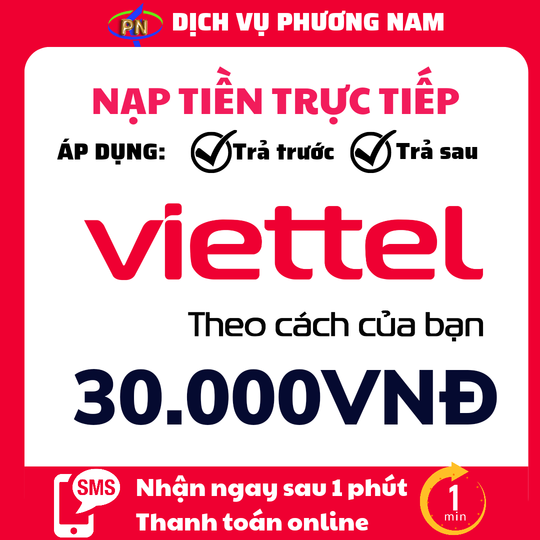 [Nhanh]Nạp tiền Viettel 30.000đ & phí chuyển - Áp dụng cho cả thuê bao trả trước & trả sau