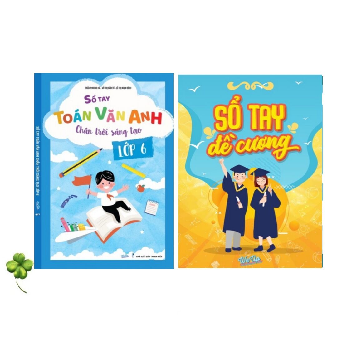 Combo 2 cuốn sổ tay toán văn anh lớp 6 chân trời sáng tạo và sổ tay đề cương