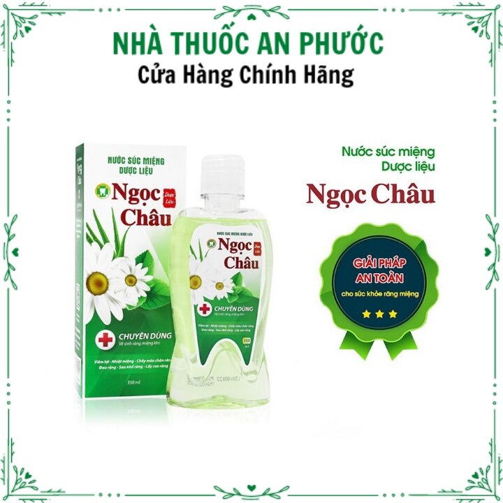 Súc Miệng Thảo Dược Ngọc Châu chai 350ml