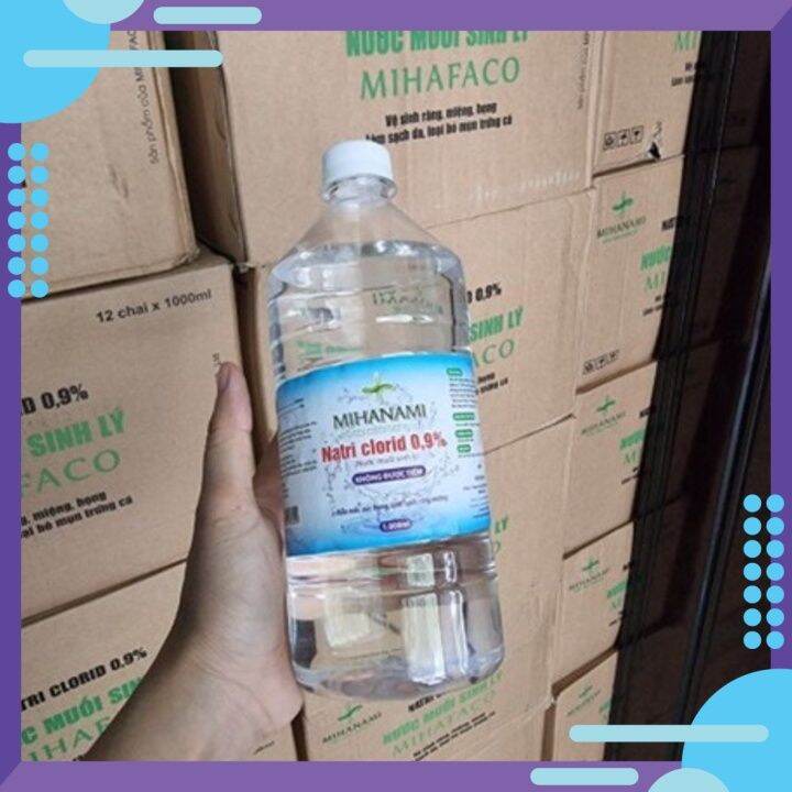 Nước muối sinh lý Natri Clorid MIHAFACO chai 1000ml -  Công Ty Dược phẩm MIHAFACO