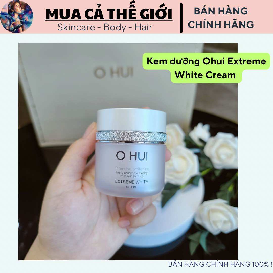 Kem dưỡng trắng da OHUI Extreme White