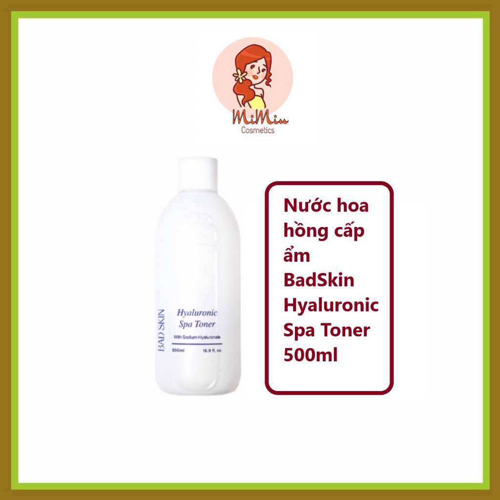 Nước hoa hồng cấp ẩm Badskin Hyaluronic Spa Toner 500mll