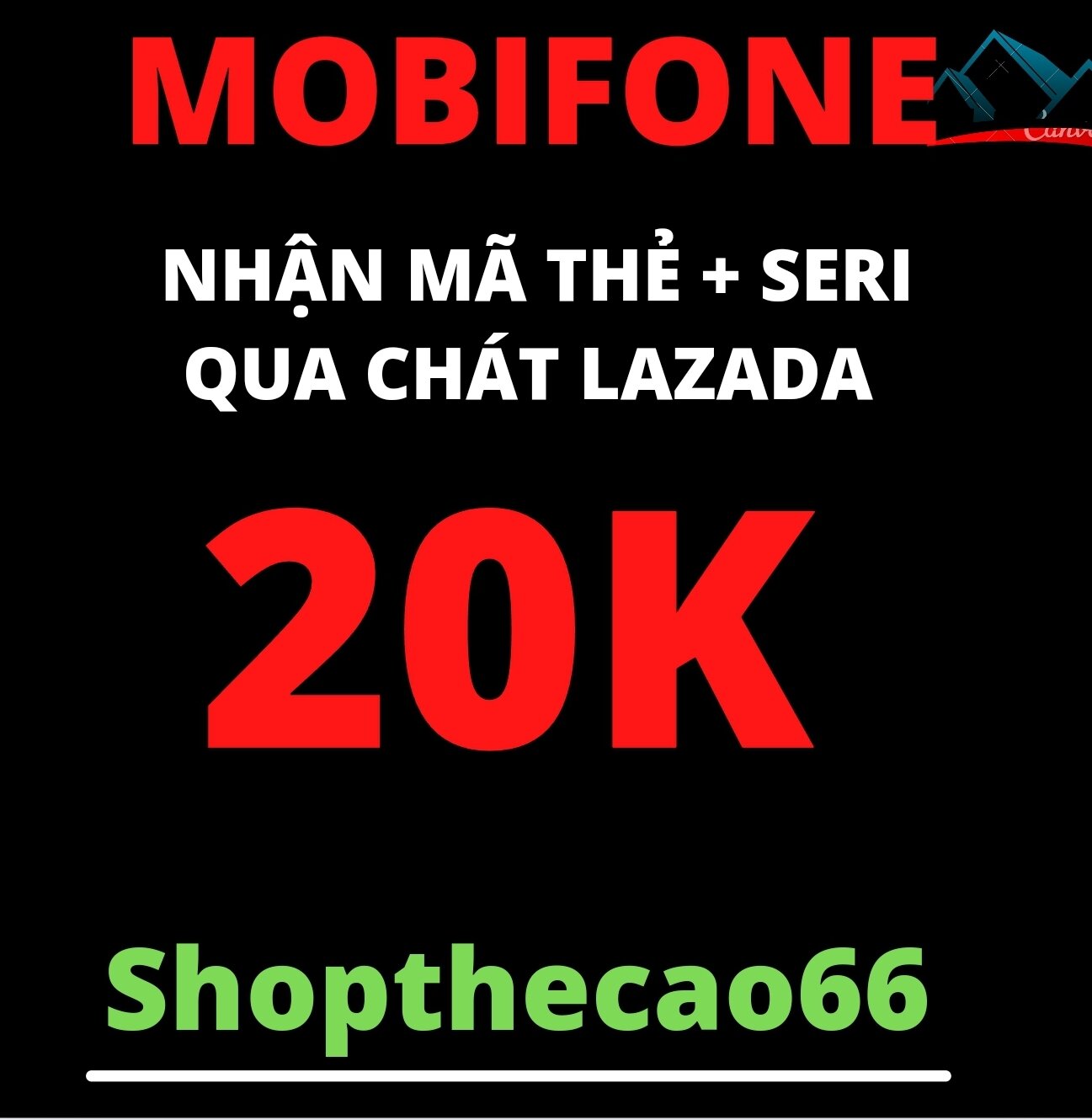 Thẻ cào mobifone 20.000 ( nhận mã + seri siêu tốc về ngay tin nhắn chát lazada )