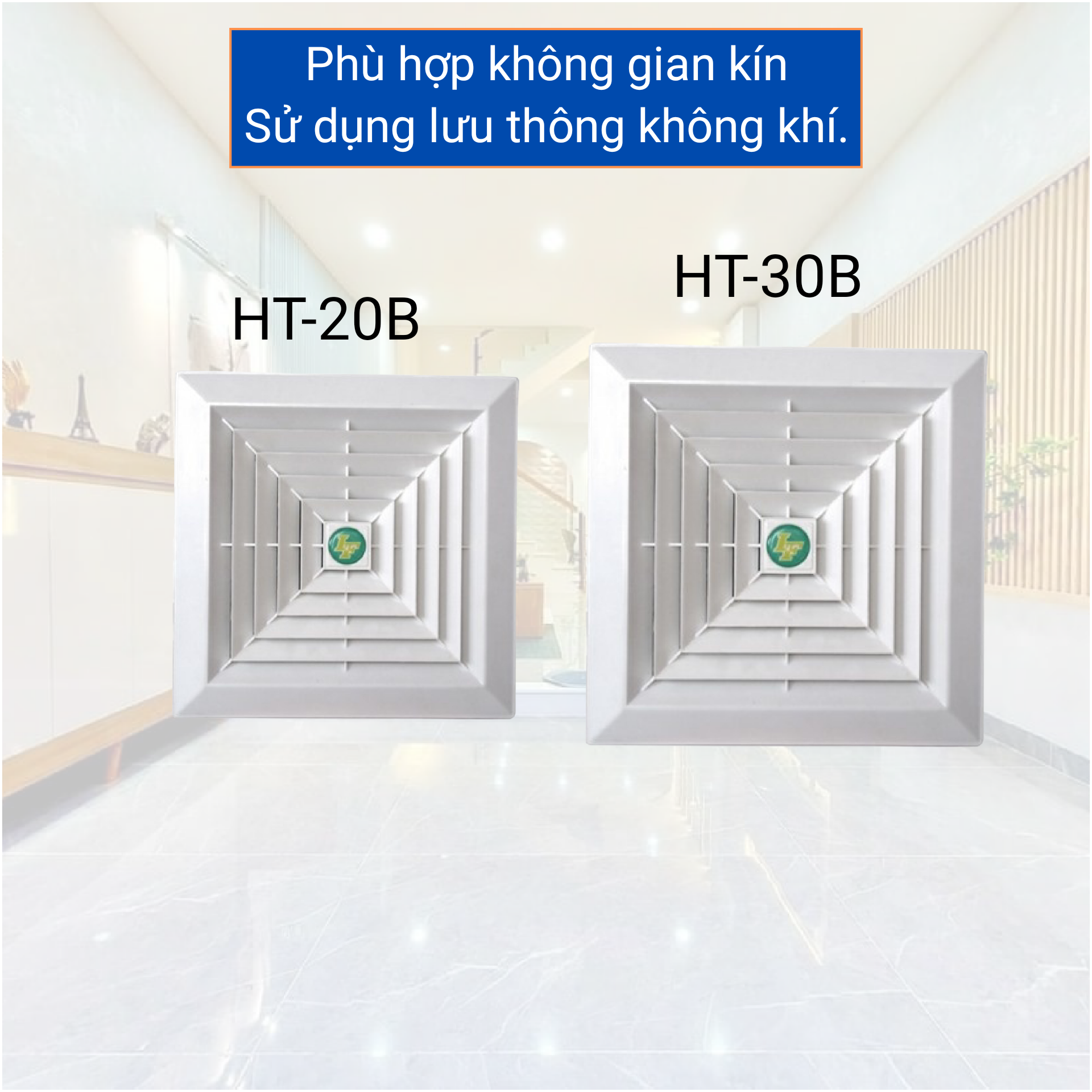 Quạt Hút Âm Trần LIFAN HT-20B