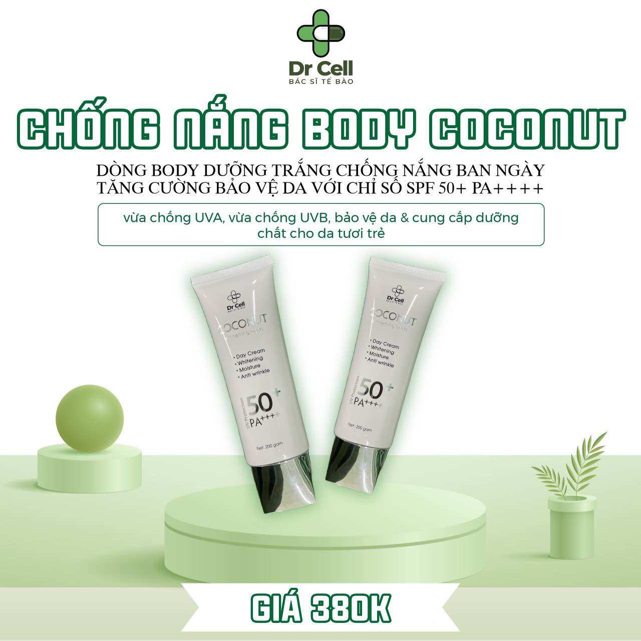 [ Tặng Màng ủ trắng men bia] Body Chống Nắng Coconut DR CELL 200g