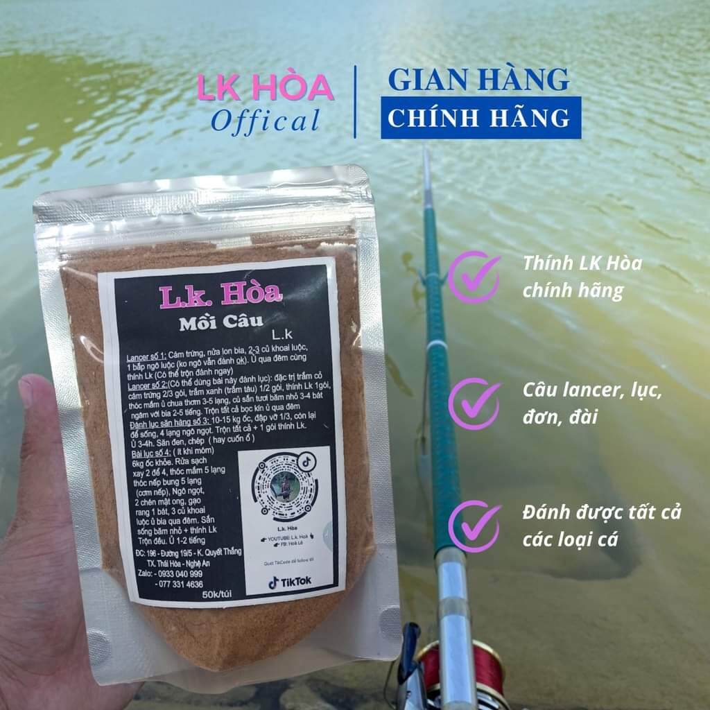 Mồi câu cá Lk Hòa (Thính Lk)