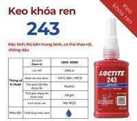 [Loctite 243] [Khuyến mãi đặc biệt] Keo khóa ren inox 243 có thể tháo rời