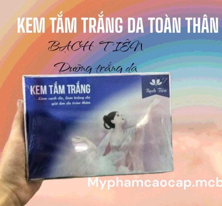 Kem tắm trắng bạch tiên cao cấp 130g
