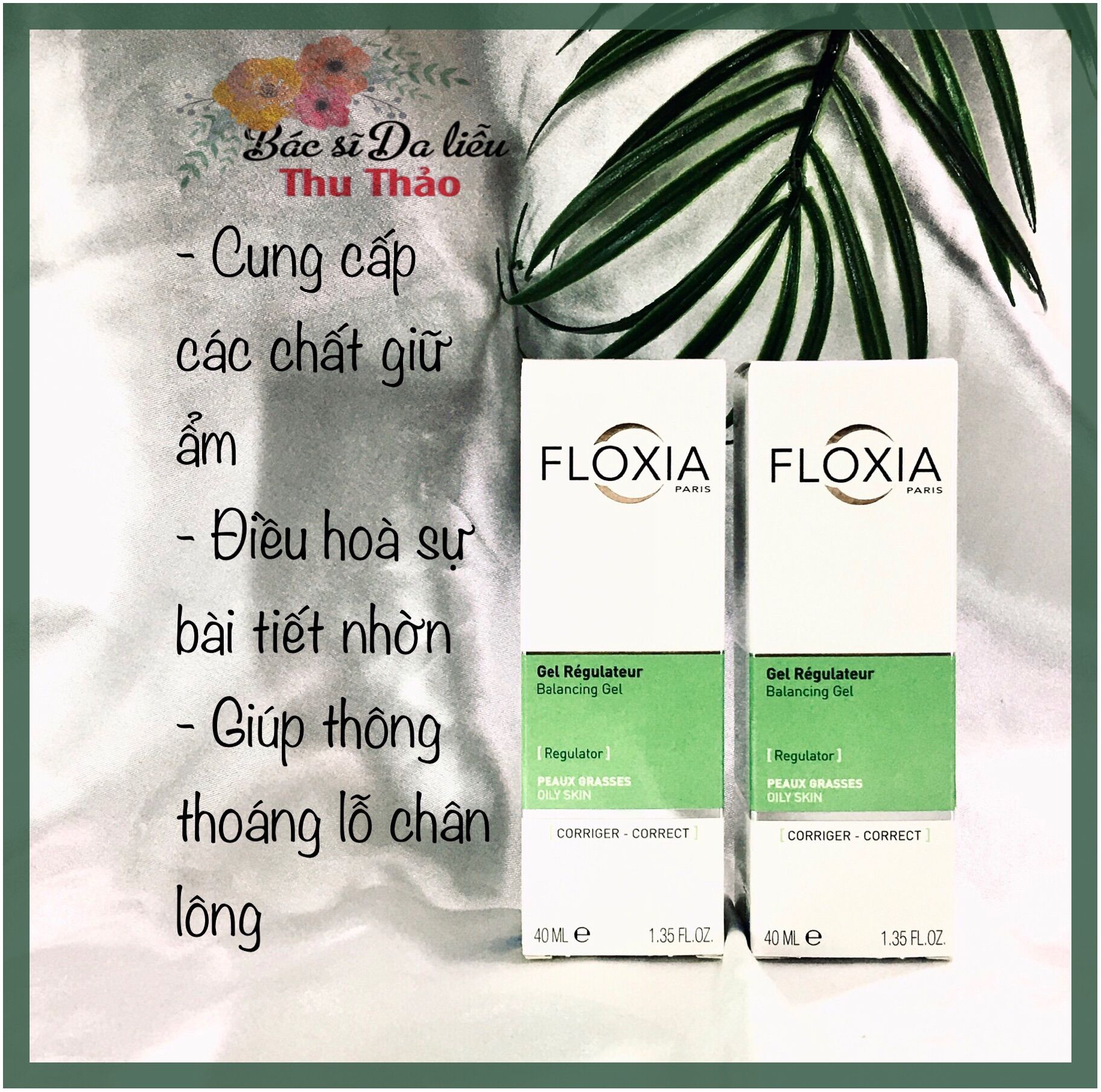 [40mL] GEL DƯỠNG ẨM CHO DA DẦU MỤN BALANCING FLOXIA GEL REGULATEUR