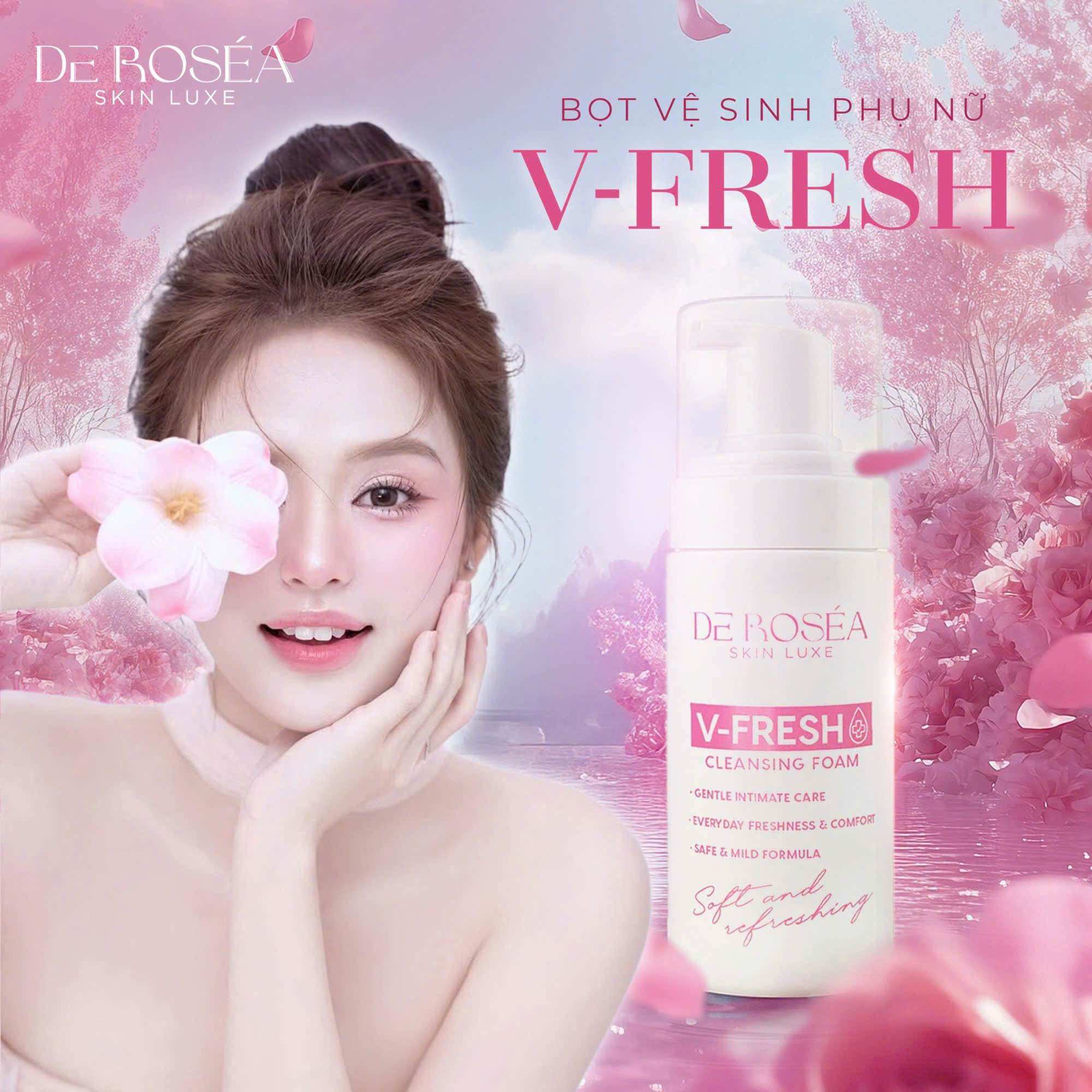 BỌT VỆ SINH V-FRESH DE ROSEA 100ml- bọt vệ sinh phụ nữ, làm sạch, cấp ẩm, ngăn ngừa tình trạng viêm nhiễm nấm ngứa
