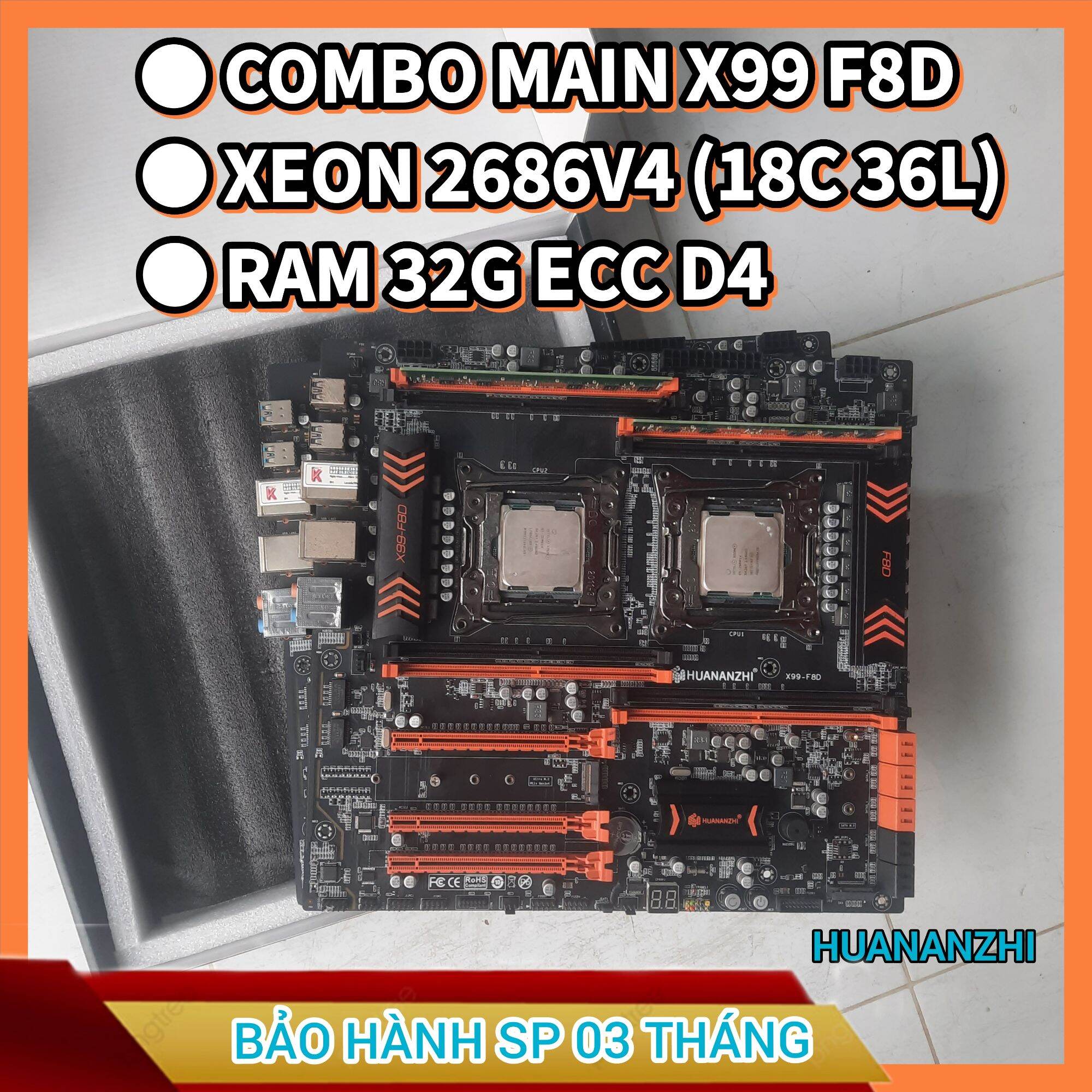 Combo Main X99 Dual mã F8D Xeon 2686 v4 Ram 32G ECC D4