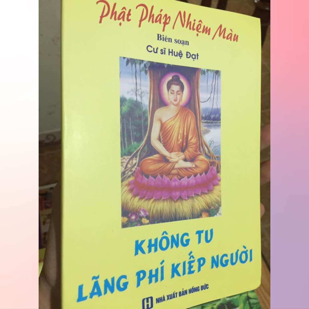 Không tu lãng phí kiếp người