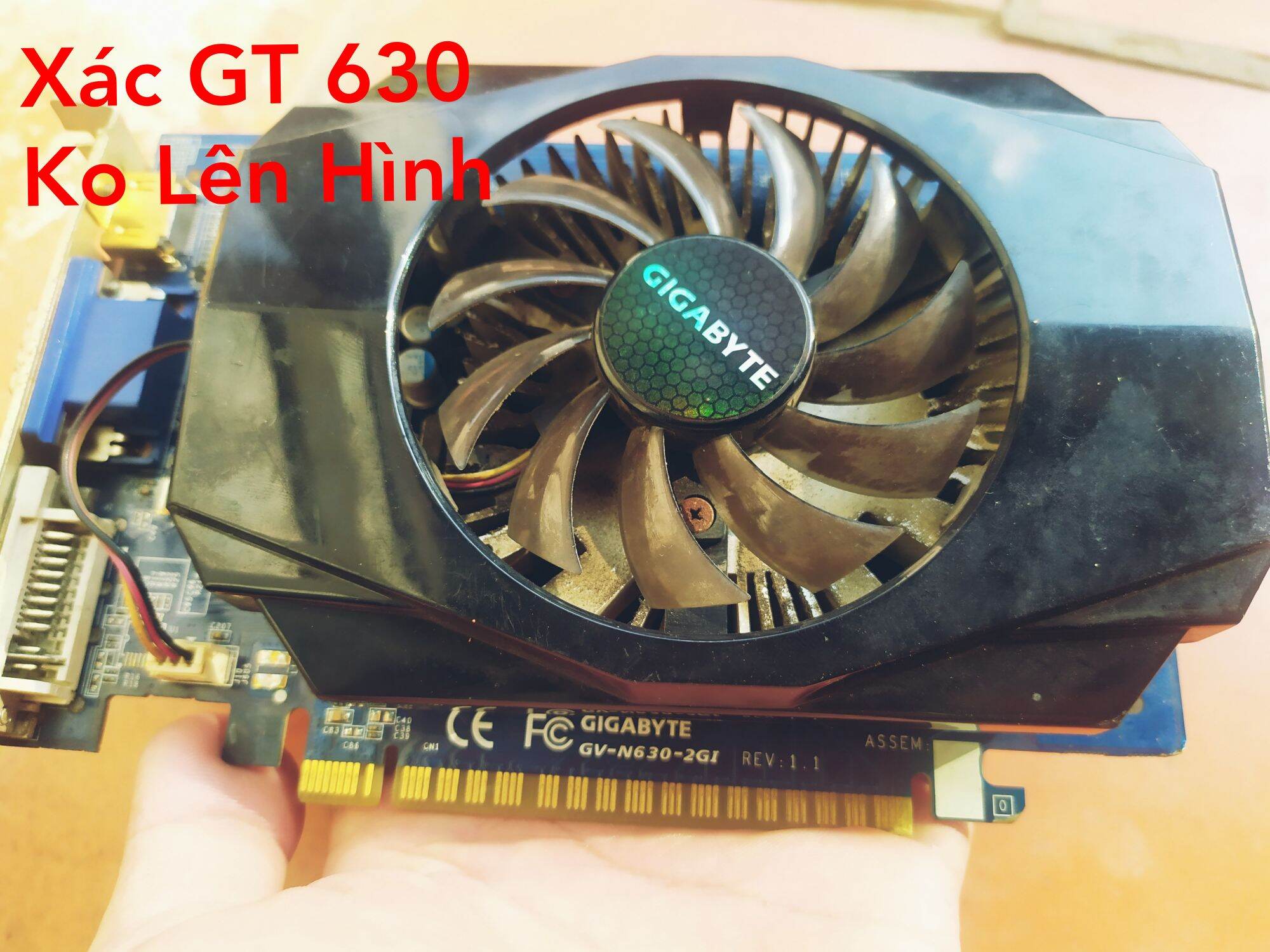 Xác card gt 630 không lên hình - card hình pc