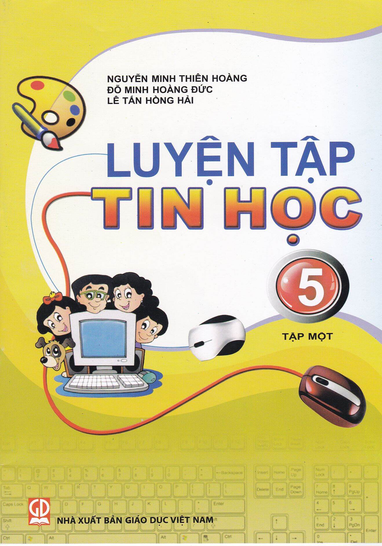 Bộ Luyện tập Tin học 5 - Tập 2 (Cho lớp 5)