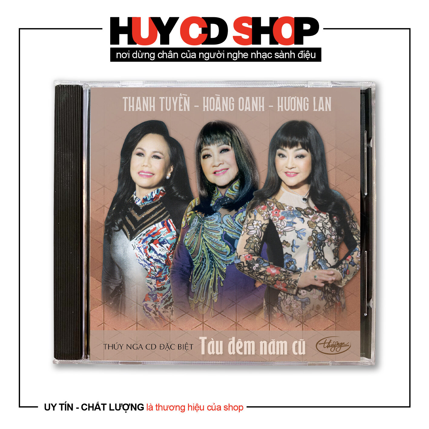 Đĩa CD Hoàng Oanh Thanh Tuyền Hương Lan Tàu đêm năm cũ Nhạc vàng trữ tình Bolero Đĩa lòng Trắng Chất Lượng cao Âm Thanh chuẩn HUY CD SHOP