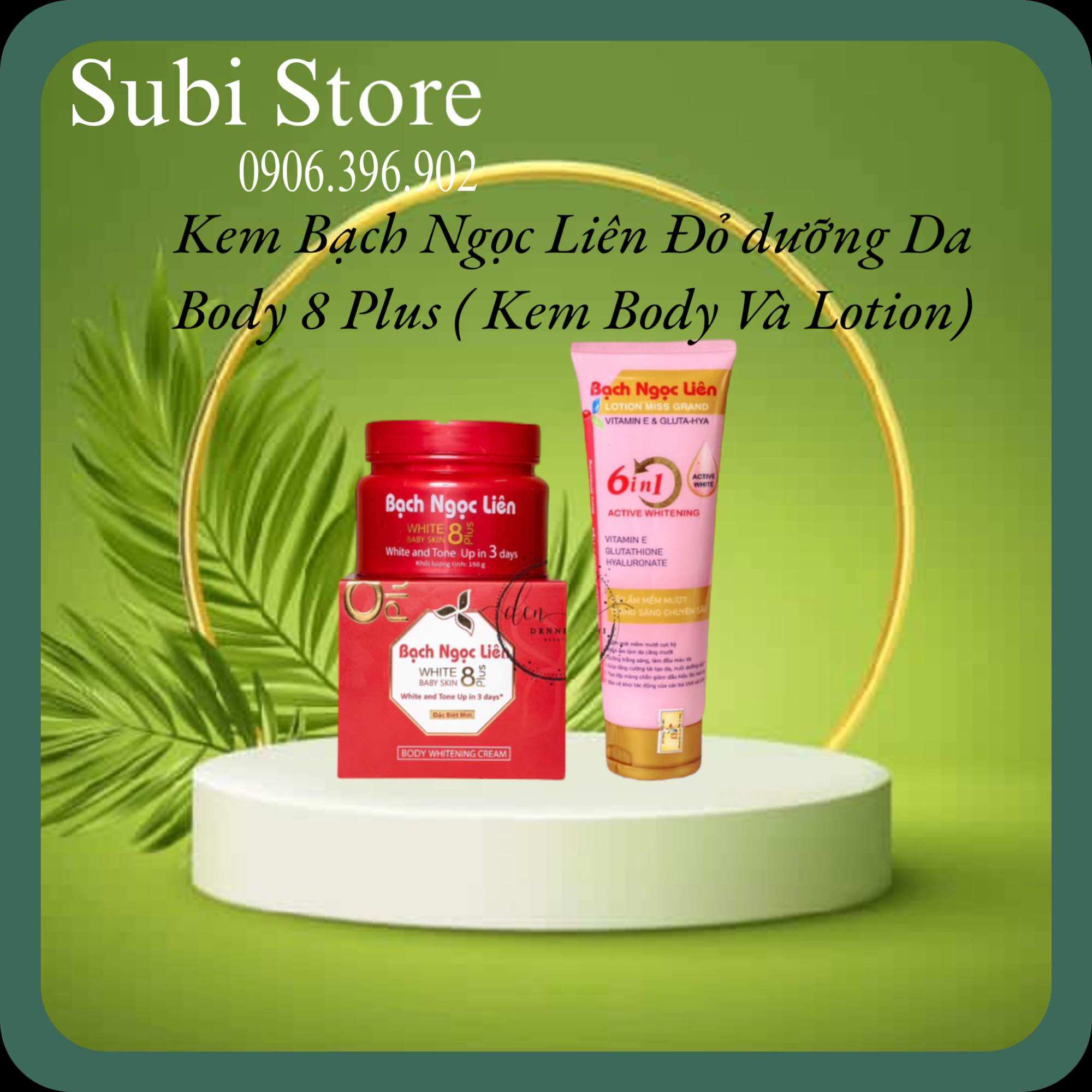 Kem bạch ngọc liên đỏ trắng da body 8 plus chính hãng