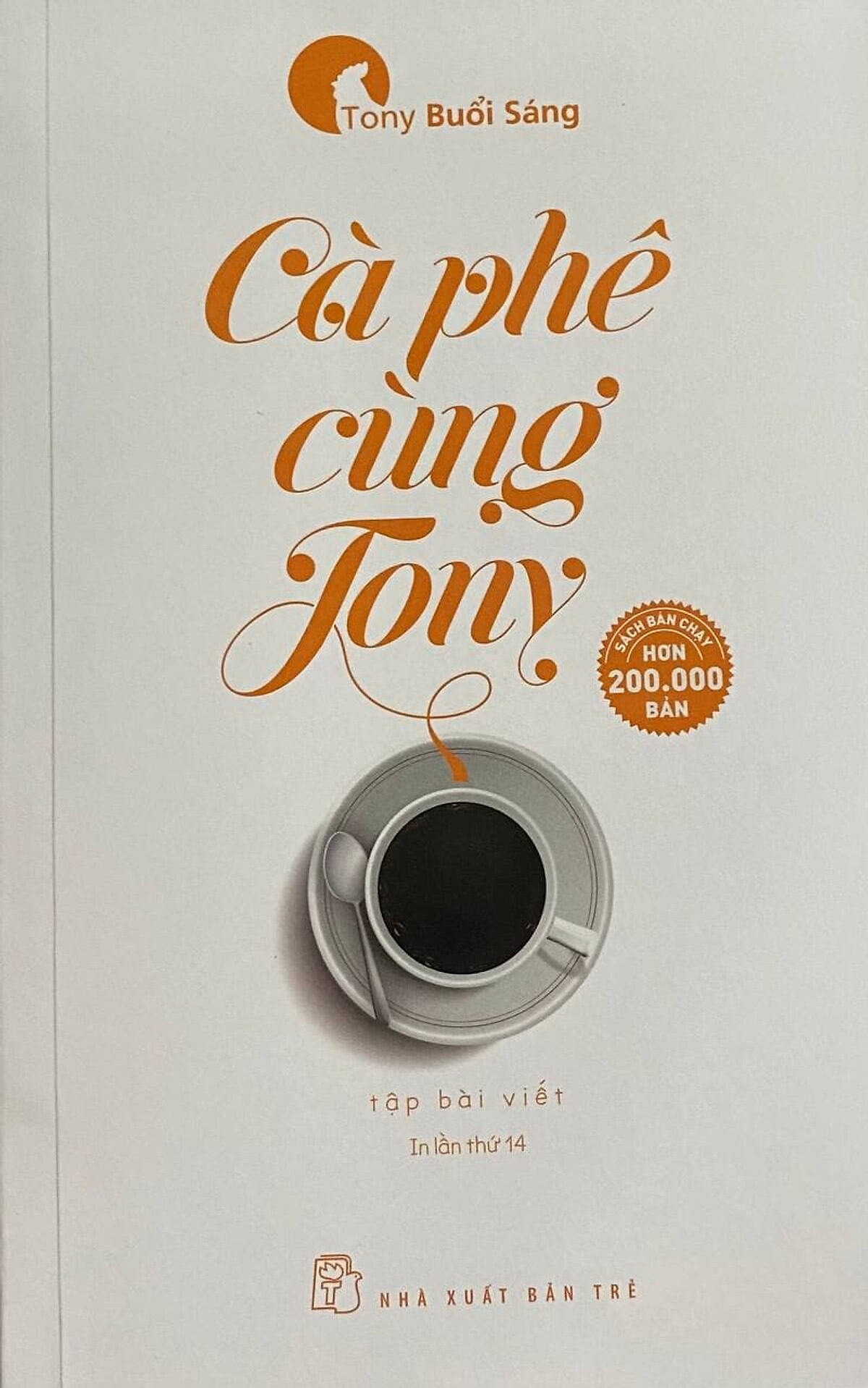 Sách - Cà Phê Cùng Tony (Tái Bản 2017) - Freeship Max