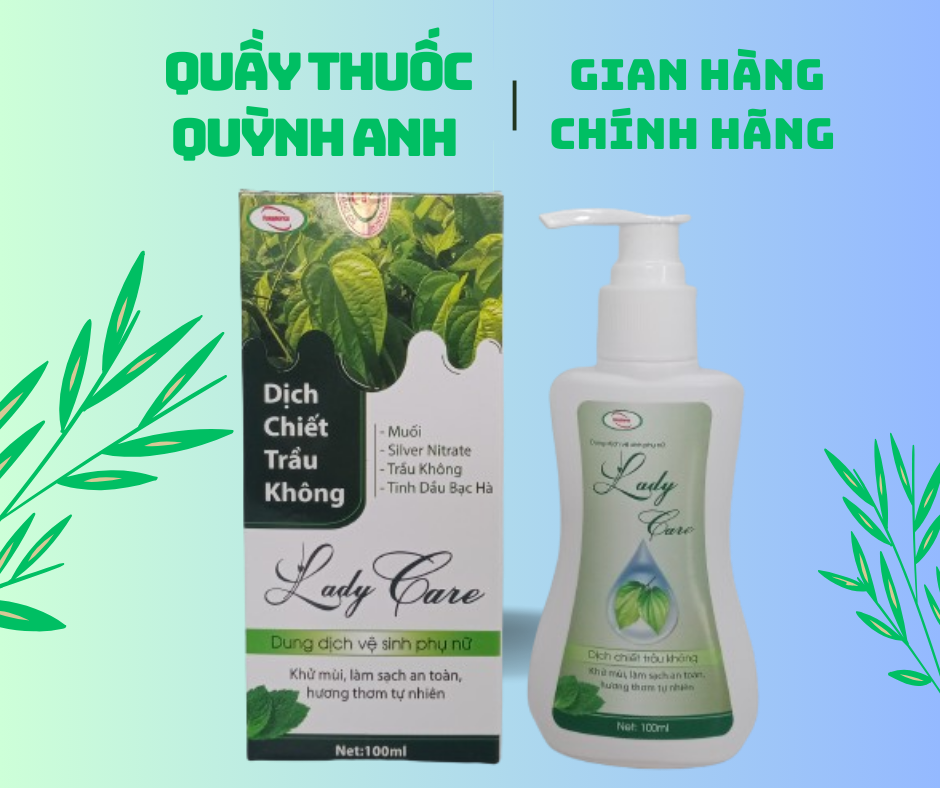 Dung dịch vệ sinh lady care dịch chiết trầu không. chai 100ml