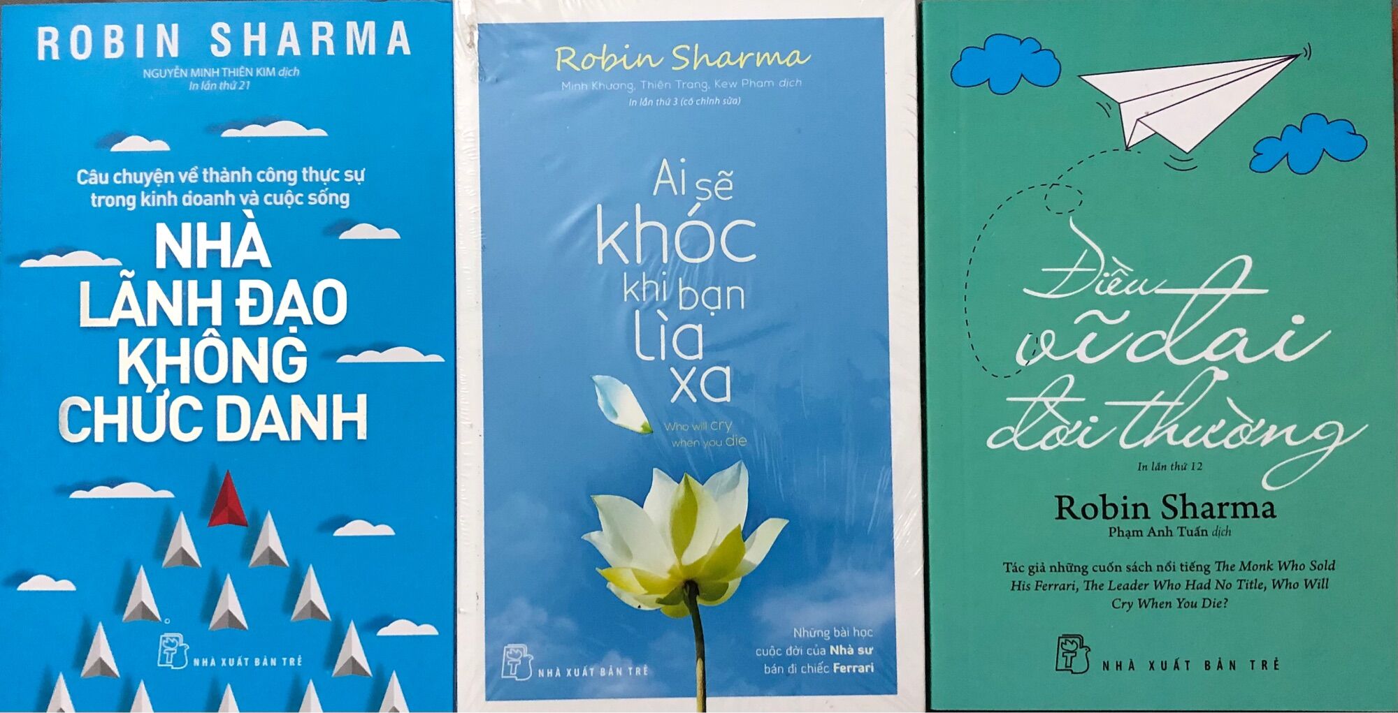 Sách - nhà lãnh đạo không chức danh - điều vĩ đại đời thường - ai sẽ khóc khi bạn lìa xa