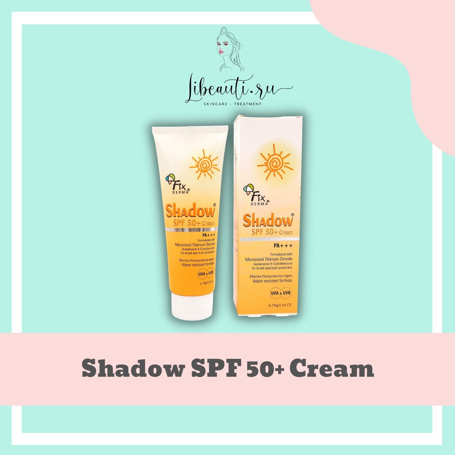 Kem chống nắng fixderma shadow spf50+/spf30+ 75g