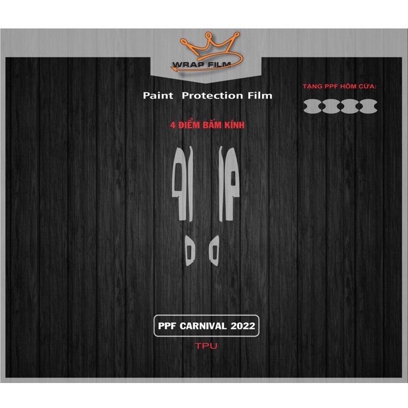 Film dán PPF TPU nội thất CARNIVAL 2022