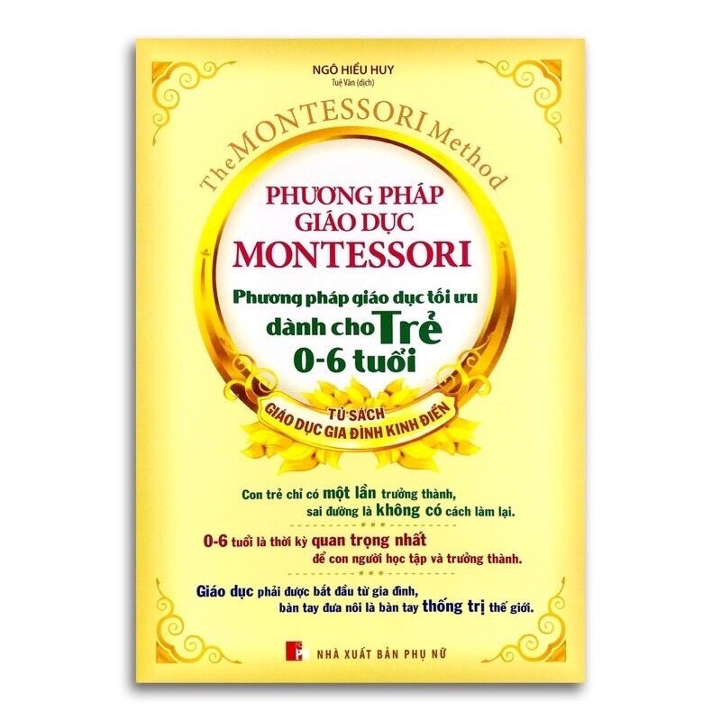 Sách - phương pháp giáo dục montessori - phương pháp giáo dục tối ưu dành cho trẻ 0-6 tuổi