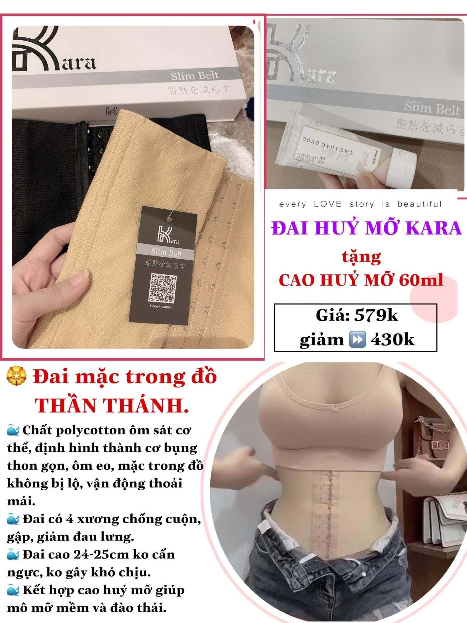 Đai eo định hình, hủy mỡ KARA Nhật Bản . Tặng cao hủy mỡ 60ml.