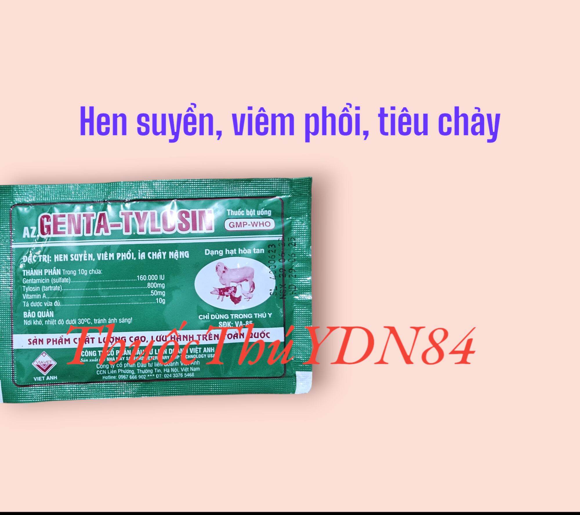 2 GÓI GENTA TYLOSIN 10G HEN SUYỄN, VIÊM PHỔI, ỈA CHẢY, PHÂN TRẮNG, PHẦN VÀNG, SƯNG PHÙ ĐẦU