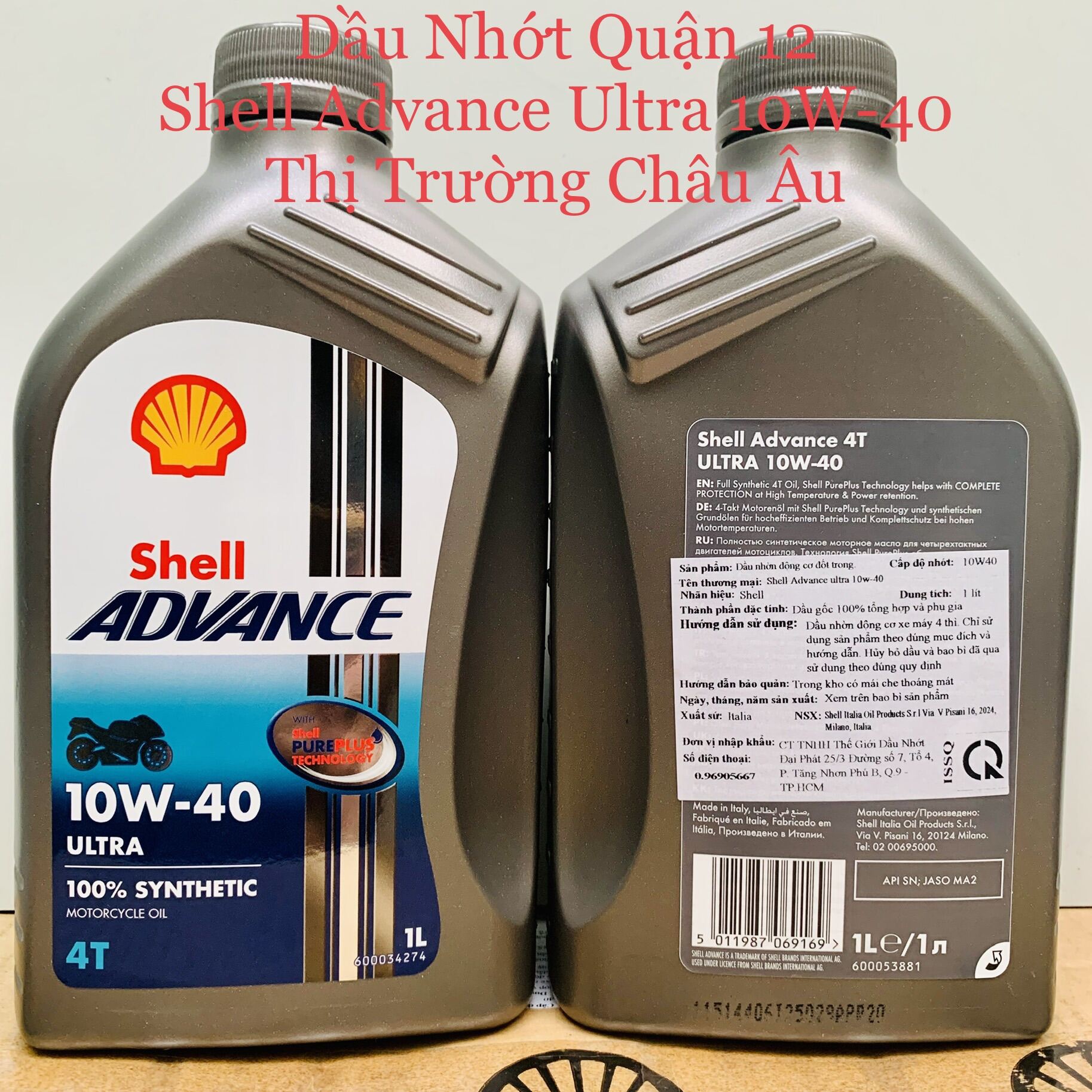 Shell Châu Âu - Nhớt Shell Advance Ultra 10W