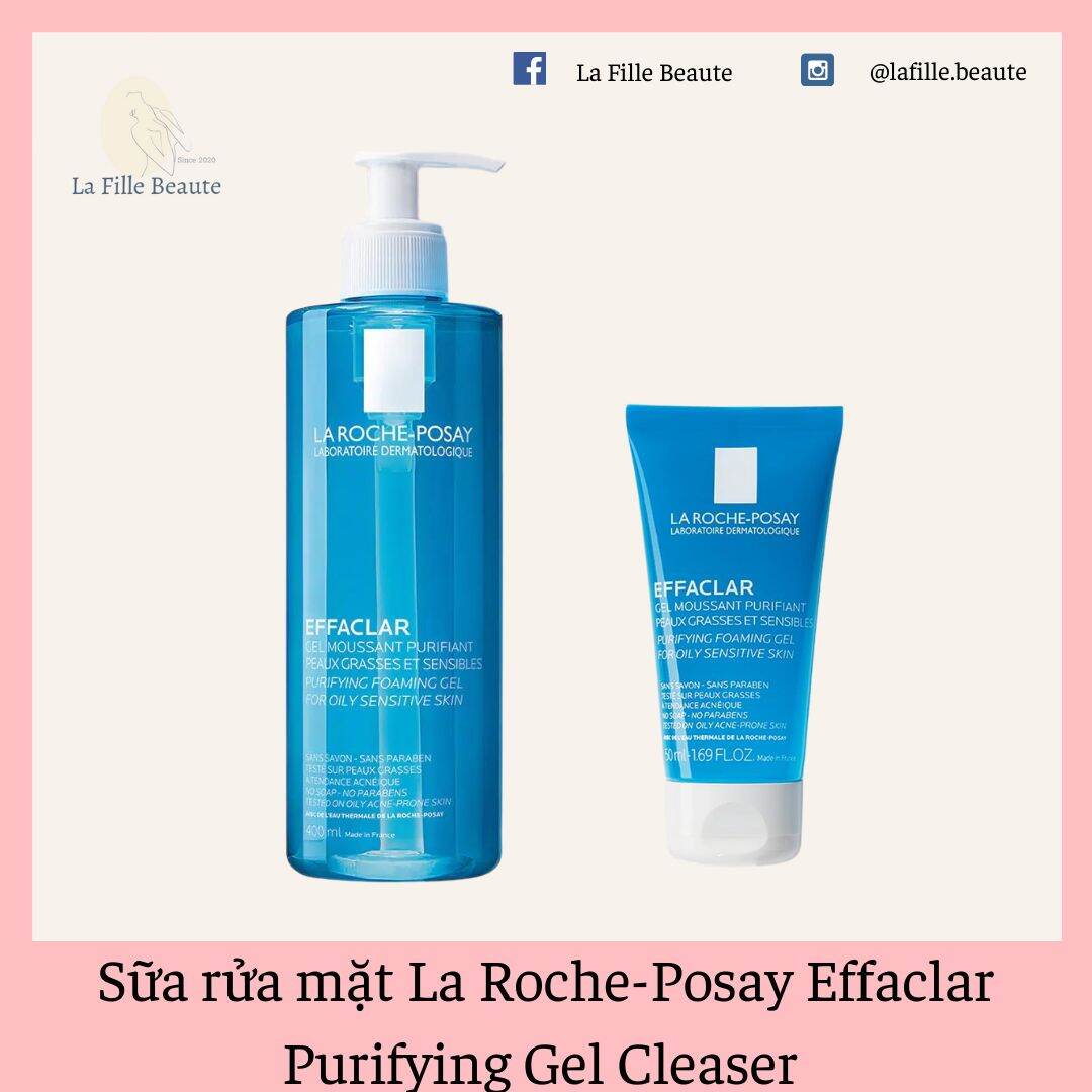 Sữa Rửa Mặt Cho Da Dầu Mụn La Roche - Posay Effaclar Purifying Gel Cleanser