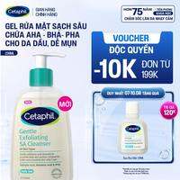 Gel rửa mặt làm sạch dầu nhờn, ngăn mụn cho da dầu nhạy cảm CETAPHIL GENTLE EXFOLIATING SA CLEANSER 236ml