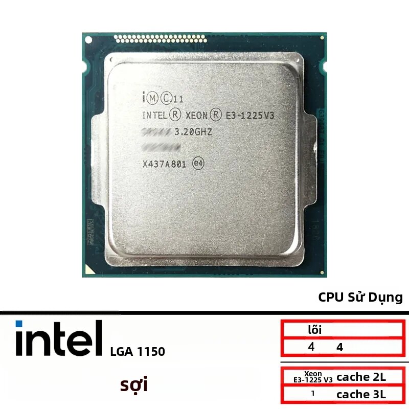 Intel | Intel Xeon E3-1225V3 3.2GHz Quad-Core 8M Cache 84W LGA1150 CPU Đã Qua Sử Dụng Dành Cho Máy Tính Để Bàn Với Công Nghệ Quad-Thread