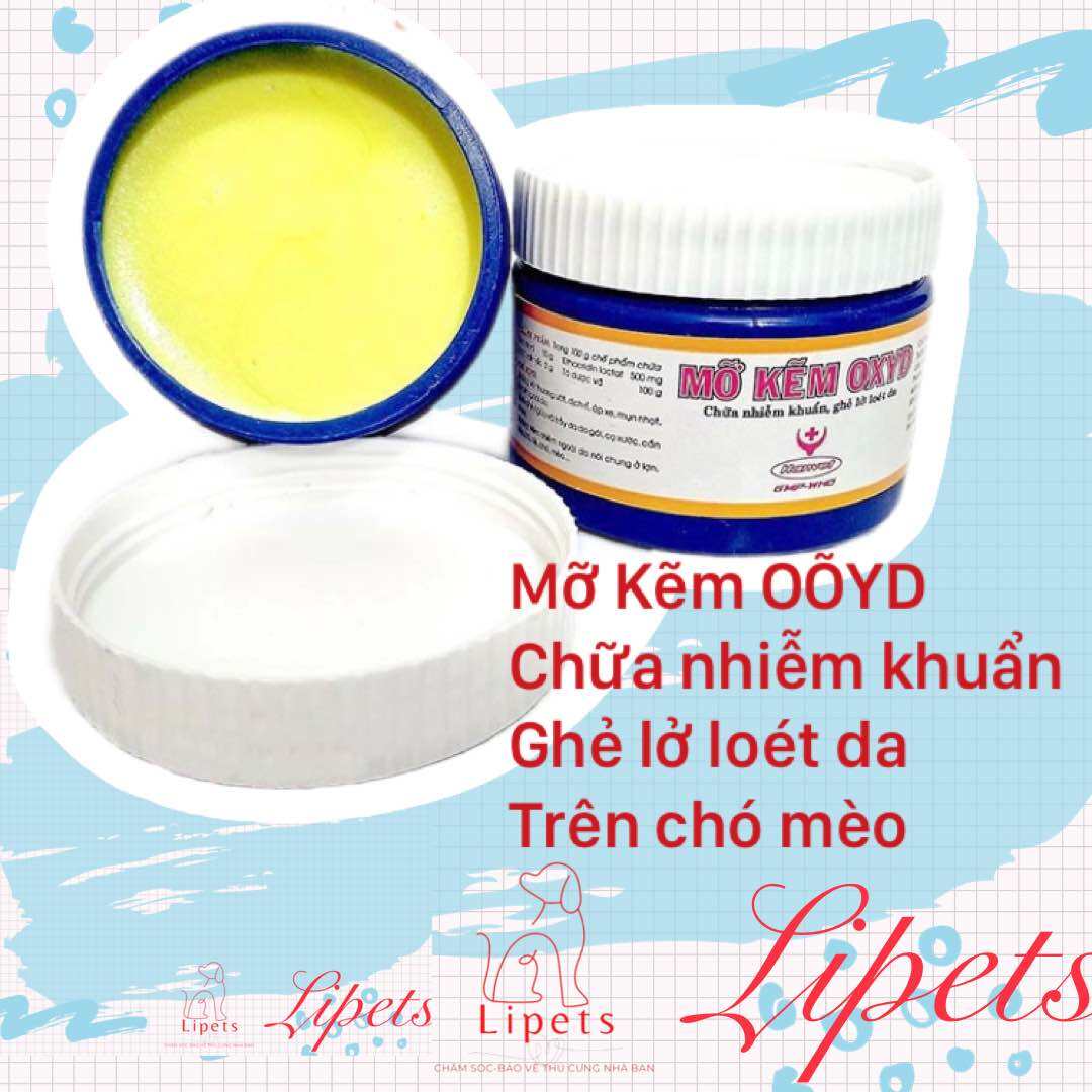 MỠ KẼM OXYD CHỮA NHIỄM KHUẨN, GHẺ LỞ LOÉT DA