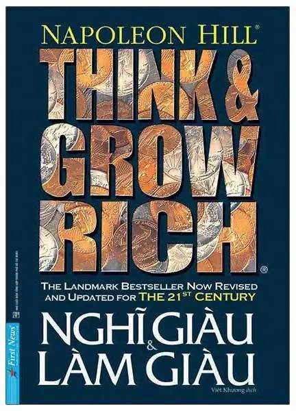 Think and grow rich - nghĩ giàu và làm giàu